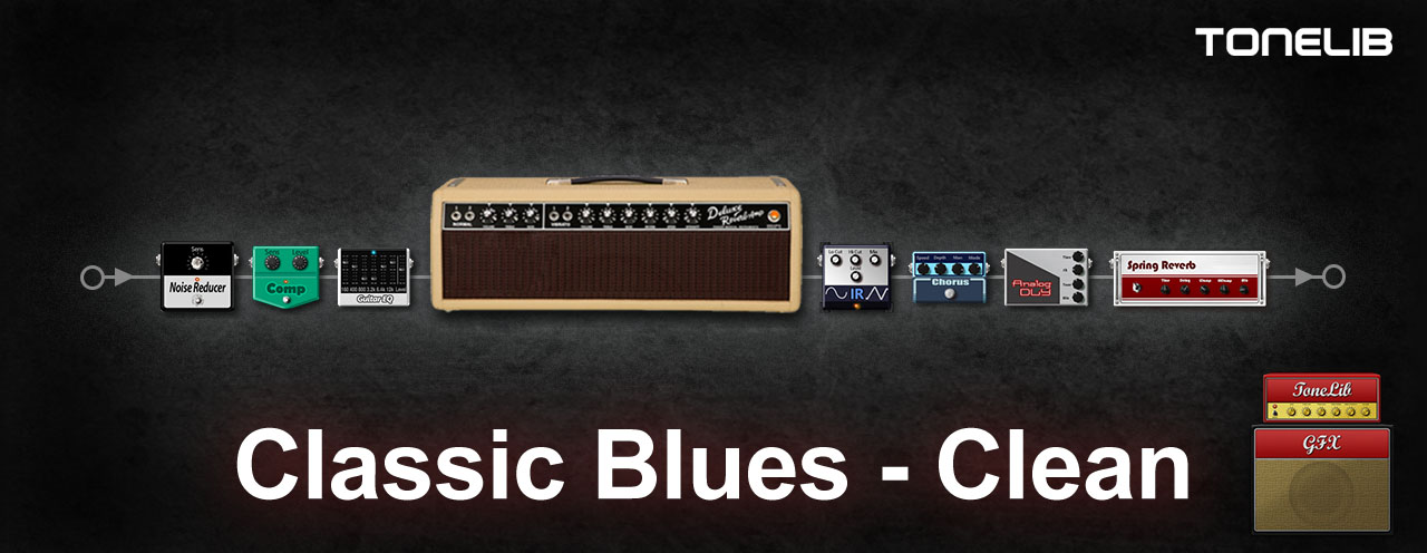 ToneLib GFX user preset - Classic Blues - Clean