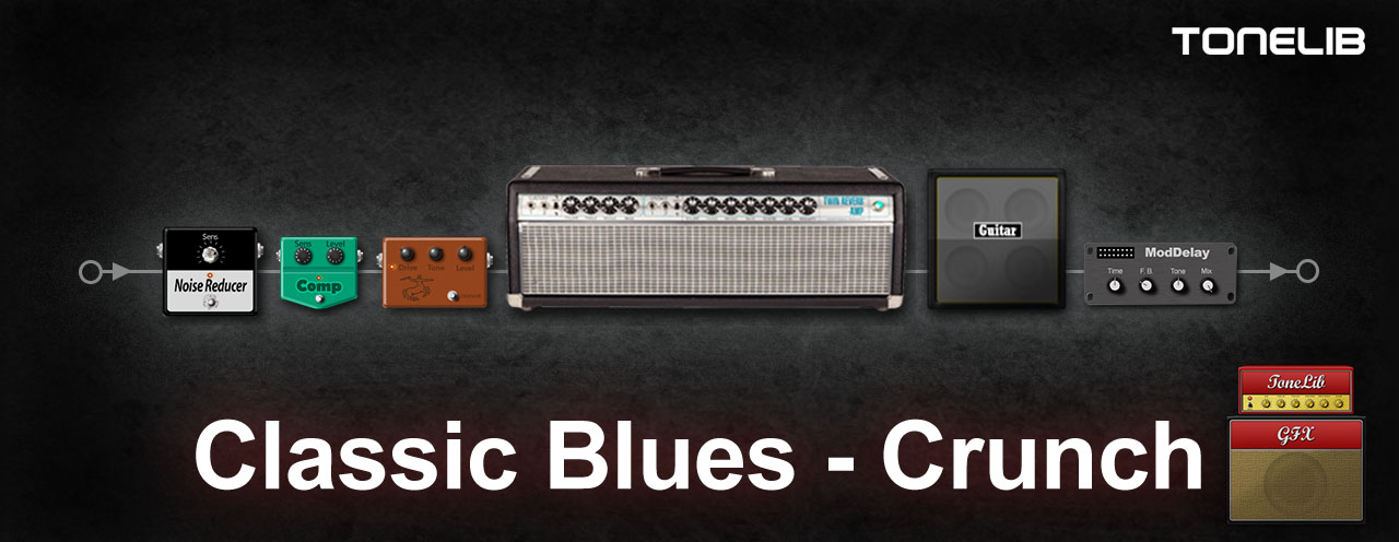 ToneLib GFX user preset - Classic Blues - Crunch