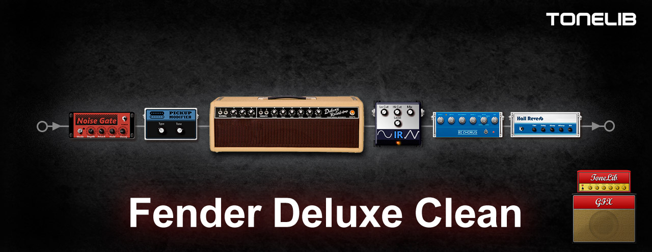 ToneLib GFX community preset based on Fender Deluxe Reverb guitar amp - Clean Tone