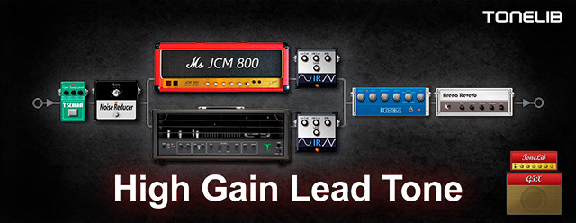 ToneLib GFX Preset - High Gain Lead Guitar Tone