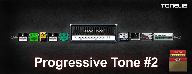 ToneLib GFX community preset - Progressive Tone #2